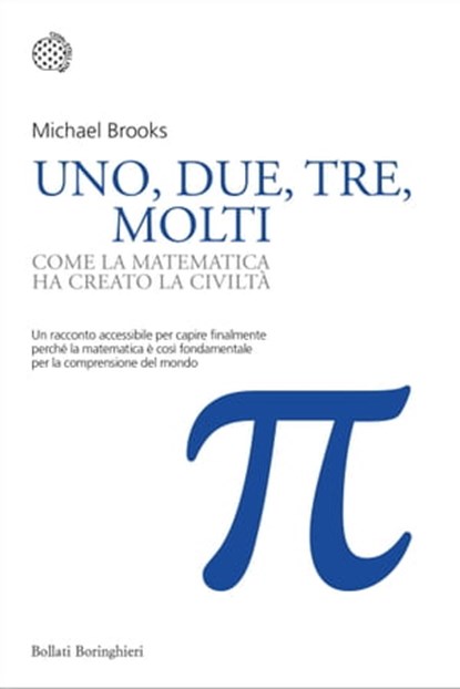 Uno, due, tre, molti, Michael Edward Brooks - Ebook - 9788833935515
