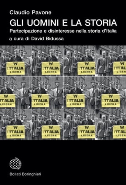 Gli uomini e la storia, Claudio Pavone - Ebook - 9788833935607