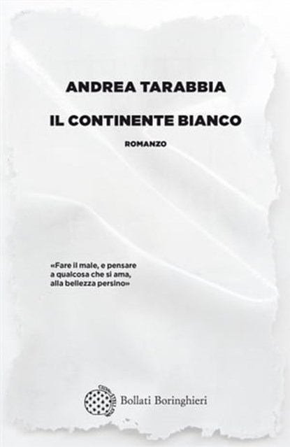 Il Continente bianco, Andrea Tarabbia - Ebook - 9788833935713