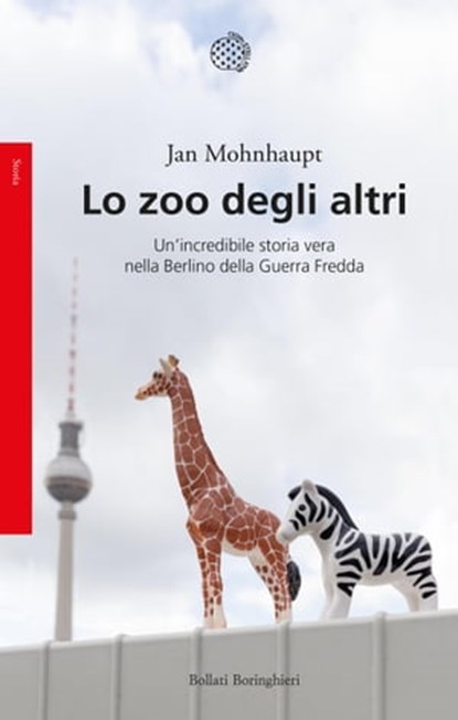 Lo zoo degli altri, Jan Mohnhaupt - Ebook - 9788833936185