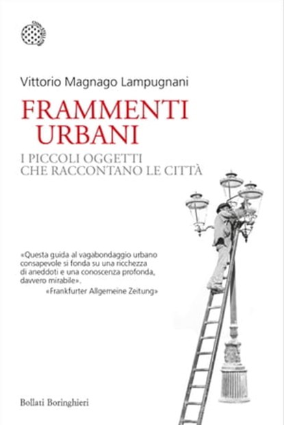 Frammenti urbani, Vittorio Magnago Lampugnani - Ebook - 9788833936291