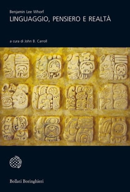 Linguaggio, pensiero e realtà, Benjamin Lee Whorf - Ebook - 9788833939391