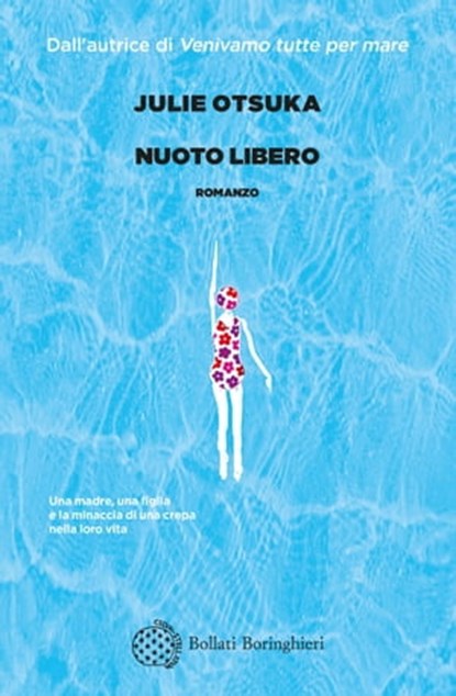 Nuoto libero, Julie Otsuka - Ebook - 9788833939834