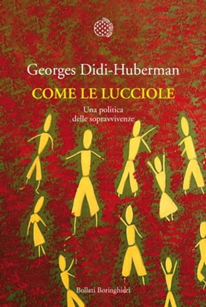 Come le lucciole, Georges Didi-Huberman - Ebook - 9788833941967