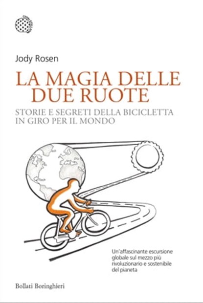 La magia delle due ruote, Jody Rosen - Ebook - 9788833942001