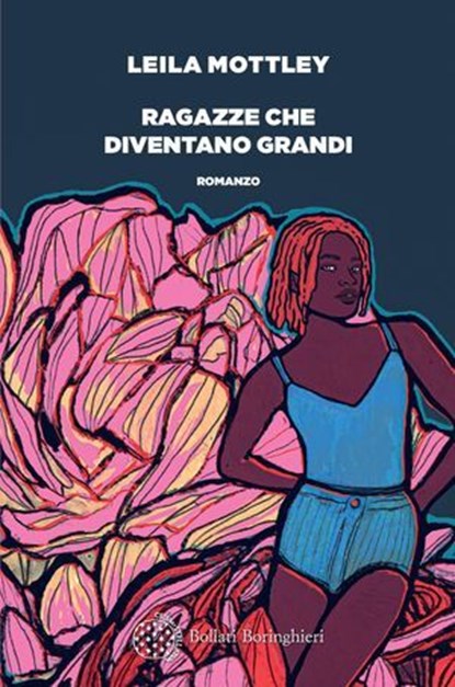 Ragazze che diventano grandi, Leila Mottley - Ebook - 9788833944067