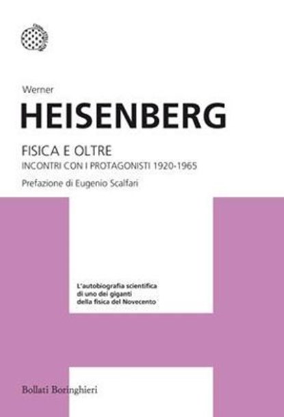 Fisica e oltre, Werner Heisenberg - Ebook - 9788833945415