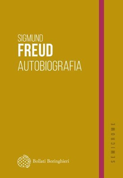 Autobiografia, Sigmund Freud - Ebook - 9788833946153