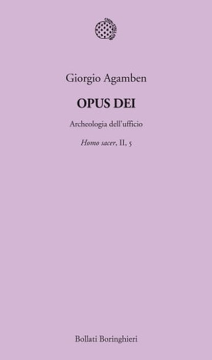 Opus Dei, Giorgio Agamben - Ebook - 9788833971117