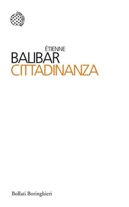 Cittadinanza, Étienne Balibar - Ebook - 9788833971513