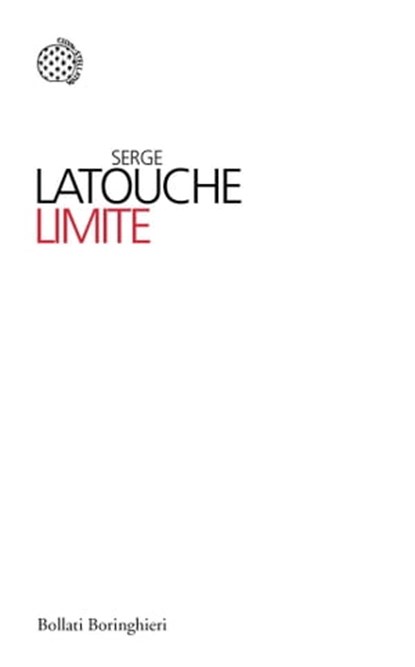 Limite, Serge Latouche - Ebook - 9788833971629