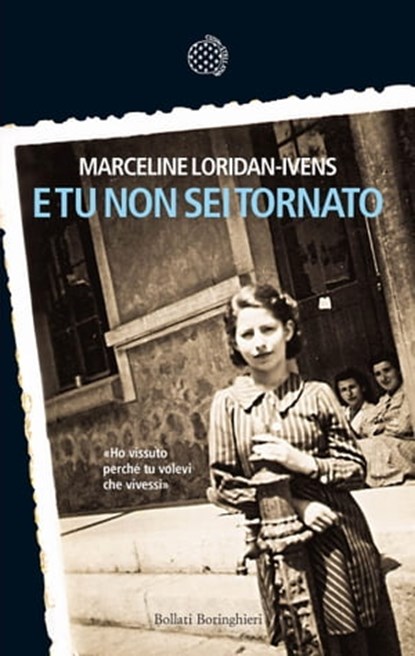 E tu non sei tornato, Marceline Loridan-Ivens - Ebook - 9788833974064