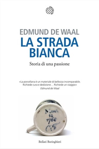 La strada bianca, Edmund De Waal - Ebook - 9788833974859