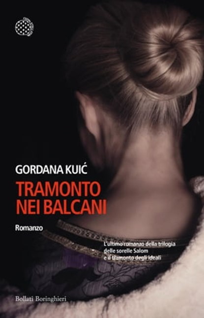 Tramonto nei Balcani, Gordana Kuić - Ebook - 9788833975788