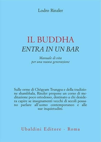 Il Buddha entra in un bar, Lodro Rinzler - Ebook - 9788834025086