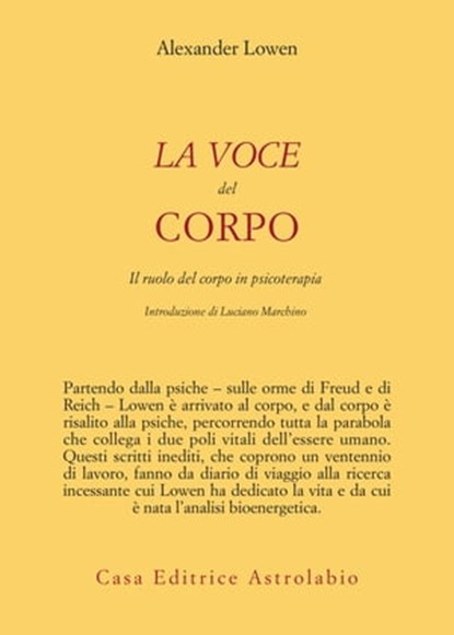 La voce del corpo, Alexander Lowen - Ebook - 9788834025284