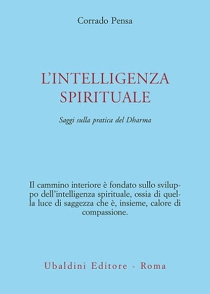 L'intelligenza spirituale, Corrado Pensa - Ebook - 9788834025376