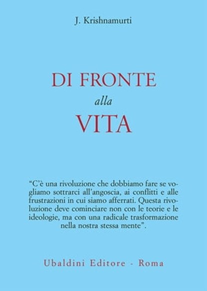 Di fronte alla vita, Jiddu Krishnamurti - Ebook - 9788834025475