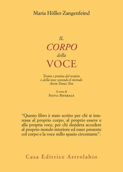 Il corpo della voce, Maria Höller-Zangenfeind - Ebook - 9788834025581