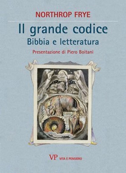 Il grande codice, Northrop Frye - Ebook - 9788834334713