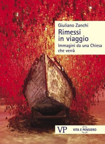 Rimessi in viaggio, Giuliano Zanchi - Ebook - 9788834335833