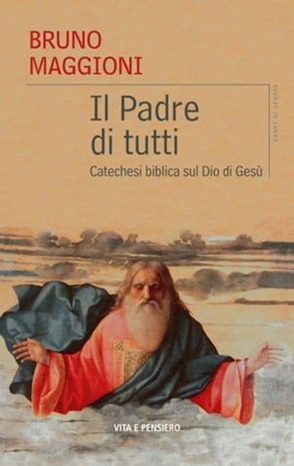 Il Padre di tutti, Bruno Maggioni - Ebook - 9788834339909
