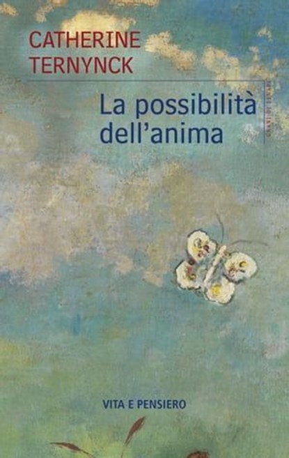 La possibilità dell'anima, Catherine Ternynck - Ebook - 9788834345689