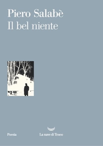 Il bel niente, Piero Salabè - Ebook - 9788834600245