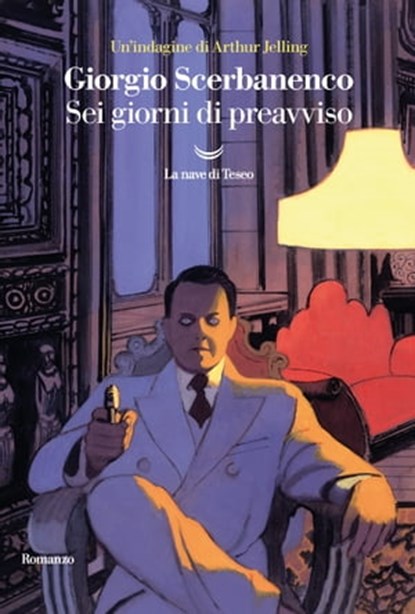 Sei giorni di preavviso, Giorgio Scerbanenco - Ebook - 9788834603529
