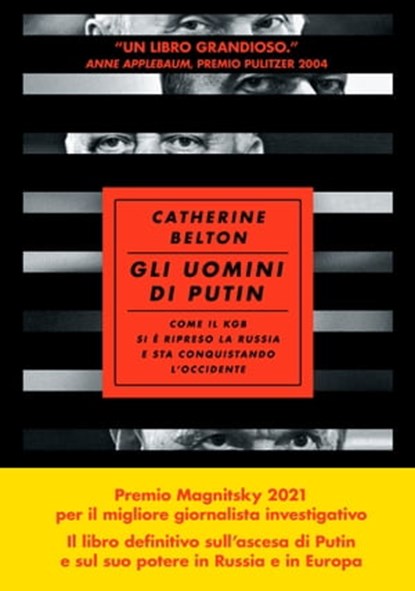 Gli uomini di Putin, Catherine Belton - Ebook - 9788834604755