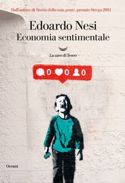 Economia sentimentale, Edoardo Nesi - Ebook - 9788834605714