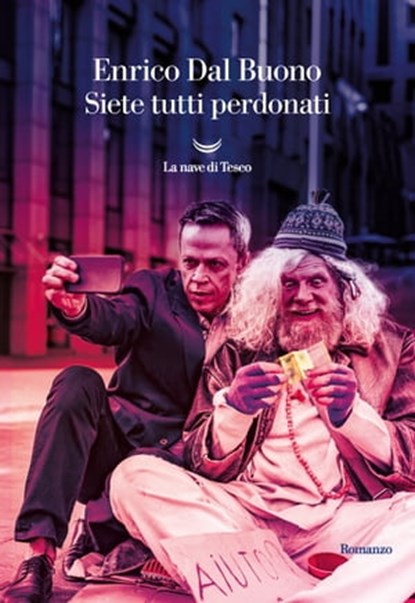 Siete tutti perdonati, Enrico Dal Buono - Ebook - 9788834605806