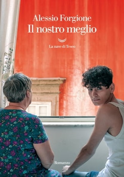 Il nostro meglio, Alessio Forgione - Ebook - 9788834607039