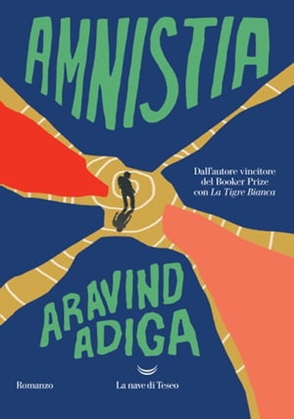 Amnistia, Aravind Adiga - Ebook - 9788834608302