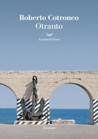 Otranto, Roberto Cotroneo - Ebook - 9788834611012