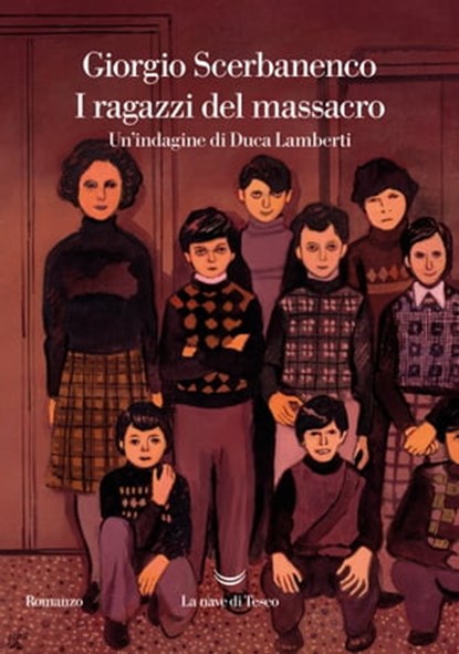 I ragazzi del massacro, Giorgio Scerbanenco - Ebook - 9788834612187
