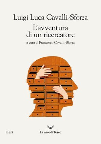 L'avventura di un ricercatore, Luigi Luca Cavalli-Sforza - Ebook - 9788834615959