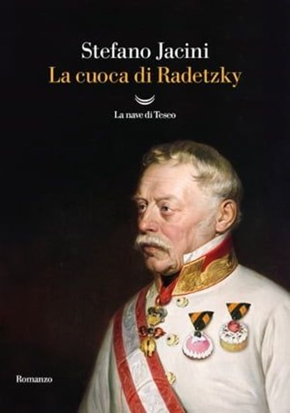 La cuoca di Radetzky, Stefano Jacini - Ebook - 9788834616888