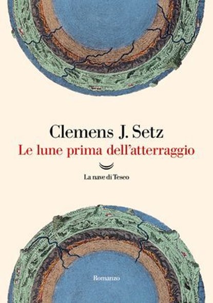 Le lune prima dell'atterraggio, Clemens J. Setz - Ebook - 9788834617137