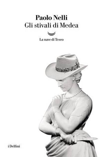 Gli stivali di Medea, Paolo Nelli - Ebook - 9788834619131