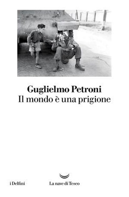 Il mondo è una prigione, Guglielmo Petroni - Ebook - 9788834621530
