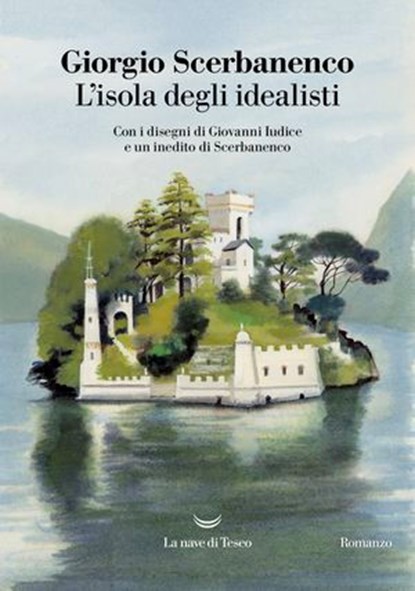 L'isola degli idealisti, Giorgio Scerbanenco - Ebook - 9788834621554