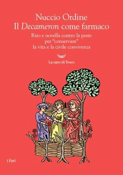 Il Decameron come farmaco, Nuccio Ordine - Ebook - 9788834623916