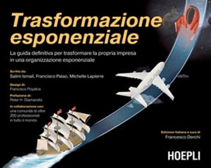 Trasformazione esponenziale, Salim Ismail ; Francisco Palao ; Michelle Lapierre - Ebook - 9788836000128