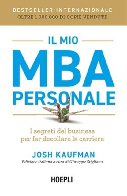 Il mio MBA personale, Josh Kaufman - Ebook - 9788836010202