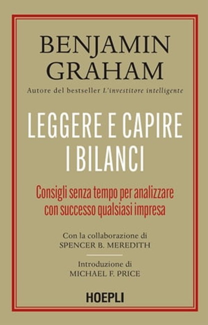 Leggere e capire i bilanci, Benjamin Graham ; Spencer B. Meredith - Ebook - 9788836011025