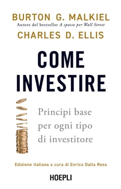 Come investire, Burton G. Malkiel ; Charles D. Ellis - Ebook - 9788836012732
