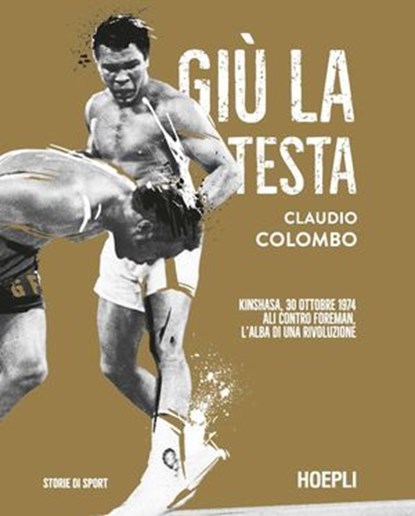 Giù la testa, Claudio Colombo - Ebook - 9788836014439