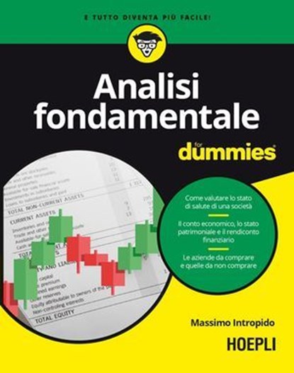 Analisi fondamentale for dummies, Massimo Intropido - Ebook - 9788836020348