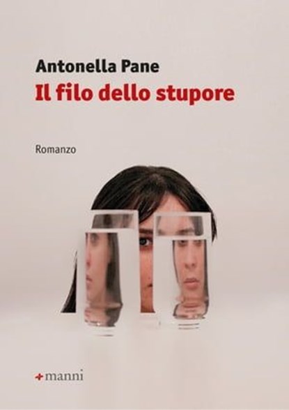 Il filo dello stupore, Antonella Pane - Ebook - 9788836170586